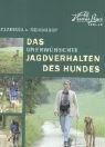 Das unerwünschte Jagdverhalten des Hundes voorzijde