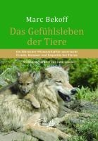 Das Gefühlsleben der Tiere