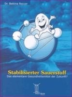 Stabilisierter Sauerstoff