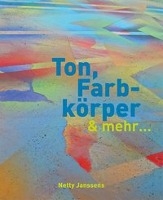 Ton, Farbkörper & mehr