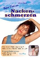 Befrei Dich von Nackenschmerzen