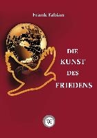 Die Kunst des Friedens