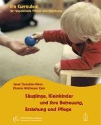 Säuglinge, Kleinkinder und ihre Betreuung, Erziehung und Pflege voorzijde