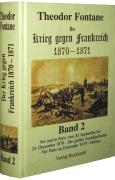 Der Krieg gegen Frankreich 1870 - 1871