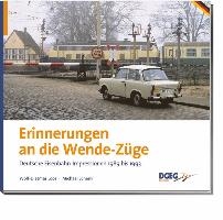 Erinnerungen an die Wende-Züge voorzijde