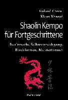 Shaolin Kempo für Fortgeschrittene