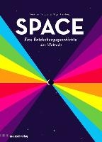 SPACE - Eine Entdeckungsgeschichte des Weltalls voorzijde