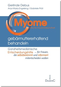 Myome gebärmuttererhaltend behandeln