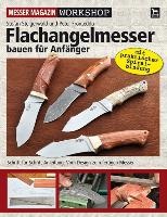 Flachangelmesser bauen für Anfänger