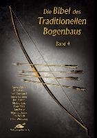 Die Bibel des traditionellen Bogenbaus 4 voorzijde