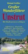 Der große Wanderführer Unstrut - mit Radtourenvorschlägen