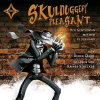 Skulduggery Pleasant 01. Der Gentleman mit der Feuerhand