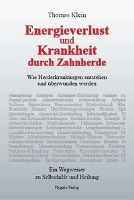 Energieverlust und Krankheit durch Zahnherde voorzijde