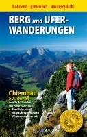 Berg- und Uferwanderungen Chiemgau - 50 Touren voorzijde