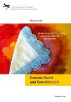 Demenz-Kunst und Kunsttherapie voorzijde