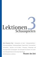 Schauspielen. Lektion 3+4