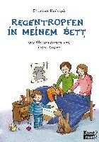 Regentropfen in meinem Bett