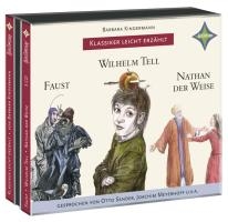 Weltliteratur für Kinder: 3-er Box Deutsche Klassik: Faust, Wilhelm Tell, Nathan der Weise