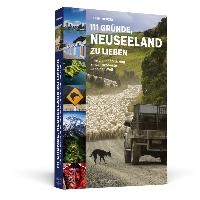 111 Gründe, Neuseeland zu lieben