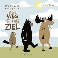 Drei Freunde: Der Weg ist das Ziel voorzijde