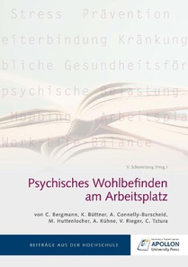 Psychisches Wohlbefinden am Arbeitsplatz