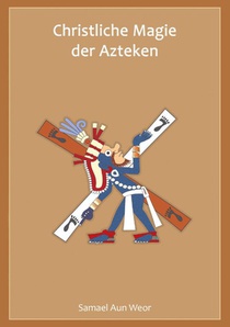 Christliche Magie der Azteken
