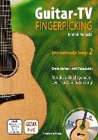 Guitar-TV: Fingerpicking - Internationale Songs 2 (mit DVD)