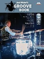 Jost Nickel's Groove Book: Book, MP3 CD & Online Audio