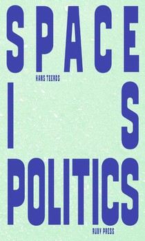 Space is Politics
