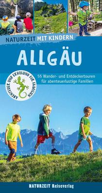 Naturzeit mit Kindern: Allgäu