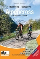 Tegernsee - Gardasee - Alpencross mit dem Mountainbike