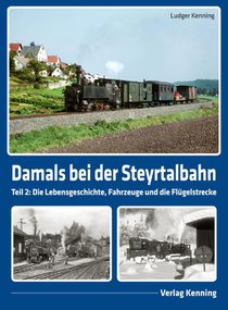 Damals bei der Steyrtalbahn