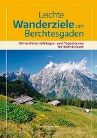 Leichte Wanderziele um Berchtesgaden