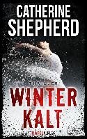 Winterkalt: Thriller