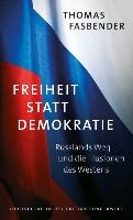 Freiheit statt Demokratie