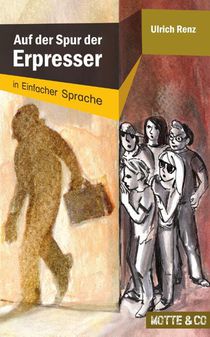 Auf der Spur der Erpresser: In Einfacher Sprache voorzijde