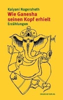 Wie Ganesha seinen Kopf erhielt