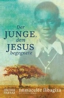 Der Junge, dem Jesus begegnete