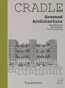 CRADLE Book: Greened Architecture
