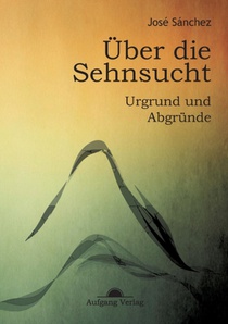 UEber die Sehnsucht
