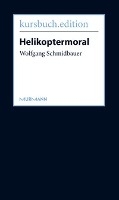 Helikoptermoral