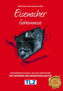 Eisenacher Geheimnisse