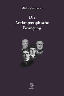 Mosmuller, M: Anthroposophische Bewegung voorzijde