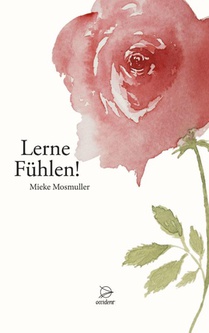 Lerne Fühlen!