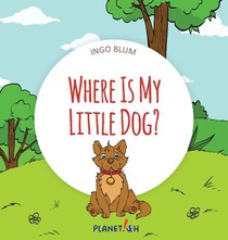 Where Is My Little Dog?