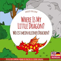 Where Is My Little Dragon? - Wo ist mein kleiner Drachen?