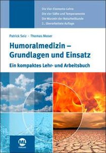 Humoralmedizin - Grundlagen und Einsatz