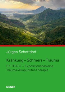 Kränkung - Schmerz - Trauma
