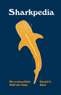 Sharkpedia - Die erstaunliche Welt der Haie