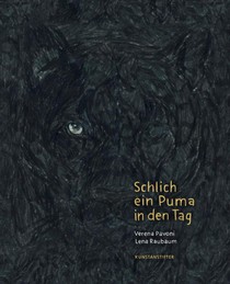 Schlich ein Puma in den Tag